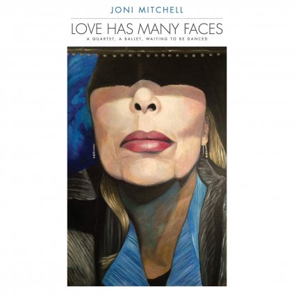 Mitchell Joni ♫ Love Has Many Faces: A Quartet [8LP] vinyl