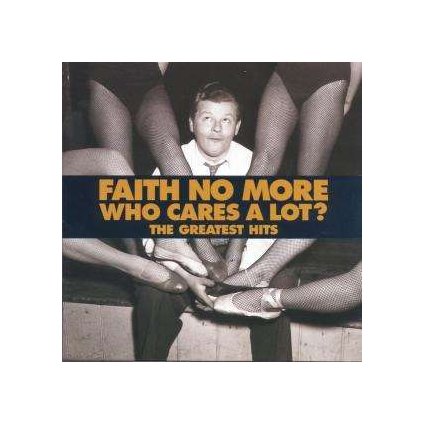 VINYLO.SK | FAITH NO MORE ♫ WHO CARES A LOT? THE GREATEST HITS [CD] 0639842820622