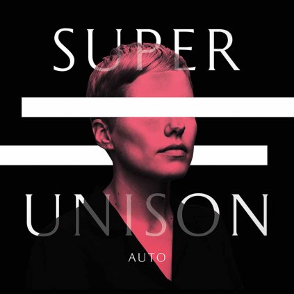 VINYLO.SK | SUPER UNISON ♫ AUTO [LP] 0640841637364