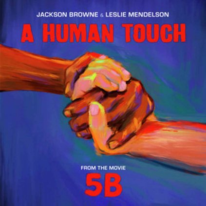 VINYLO.SK | BROWNE, JACKSON & LESLIE MENDELSON ♫ A HUMAN TOUCH / RSD [LP] 0696751062130