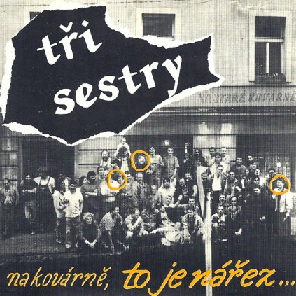 Tři Sestry ♫ Na Kovárně, To Je Nářez... [CD]