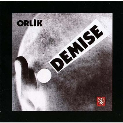 Orlík ♫ Demise! [CD]