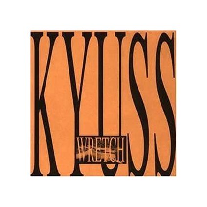 VINYLO.SK | KYUSS ♫ WRETCH [CD] 0737056125622