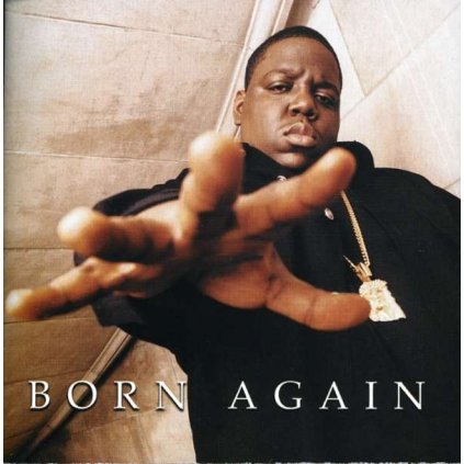 VINYLO.SK | NOTORIOUS B.I.G., THE ♫ BORN AGAIN [CD] 0786127302325