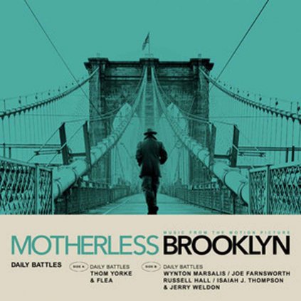 VINYLO.SK | OST / YORKE, THOM, FLEA & WYNTON MARSALIS ♫ DAILY BATTLES (FROM MOTHERLESS BROOKLYN: ORIGINAL MOTION PICTURE SOUNDTRACK) [SP7inch] 0794043201684