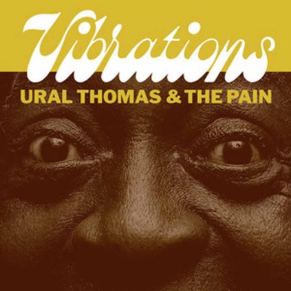 VINYLO.SK | THOMAS, URAL & THE PAIN ♫ VIBRATIONS [SP7inch] 0797822264528