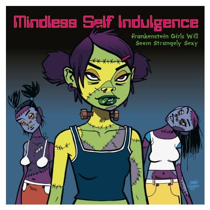 VINYLO.SK | MINDLESS SELF INDULGENCE - FRANKENSTEIN GIRLS WILL SEEM STRANGELY SEXY (LP)..GIRLS WILL SEEM STRANGELY SEXY//180GR./INSERT