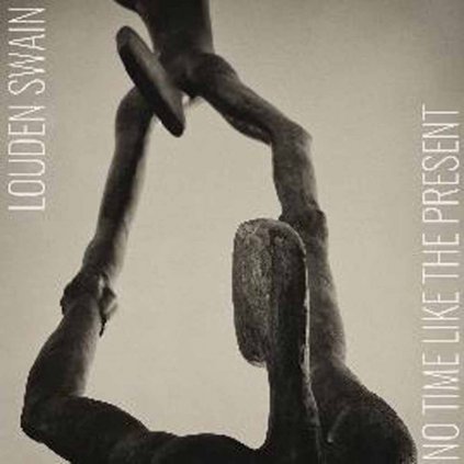 VINYLO.SK | LOUDEN SWAIN ♫ NO TIME LIKE THE PRESENT [LP] 0803713201715