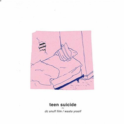 VINYLO.SK | TEEN SUICIDE ♫ DC SNUFF FILM / WASTE YRSELF [CD] 0811774022224
