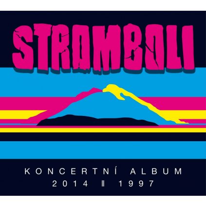 VINYLO.SK | STROMBOLI ♫ KONCERTNÍ ALBUM 2014 / 1997 [2CD] 0825646025510