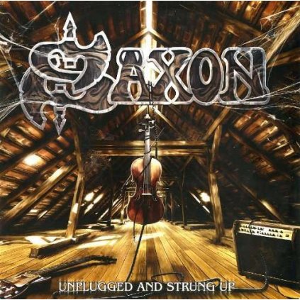VINYLO.SK | SAXON ♫ UNPLUGGED AND STRUNG UP [2LP] 0825646406319