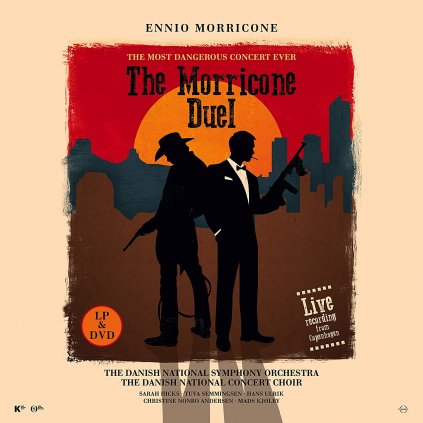 VINYLO.SK | SEMMINGSEN / ULRIK / DANISH NATIONAL SYMPHONY ORCHESTRA / HICKS ♫ THE MORRICONE DUEL - THE MOST DANGEROUS CONCERT EVER / ENNIO MORRICONE, BERNARD HERRMANN, SONNY BONO, NINO RO [LP] 0880242648815