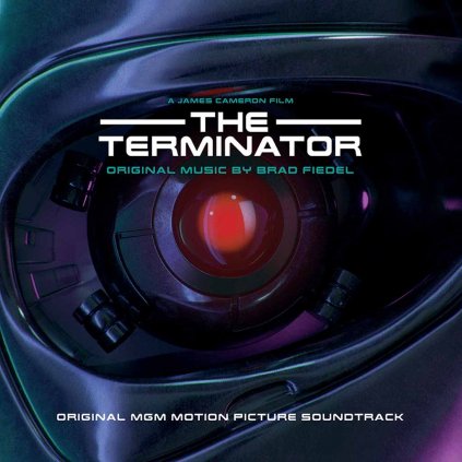 VINYLO.SK | FIEDEL, BRAD ♫ THE TERMINATOR (ORIGINAL MGM MOTION PICTURE SOUNDTRACK) [2LP] 3299039981726