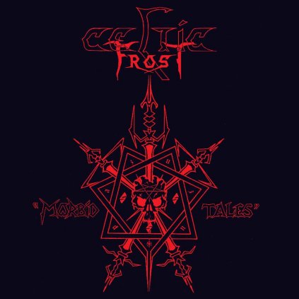 VINYLO.SK | CELTIC FROST ♫ MORBID TALES [2LP] 4050538190984