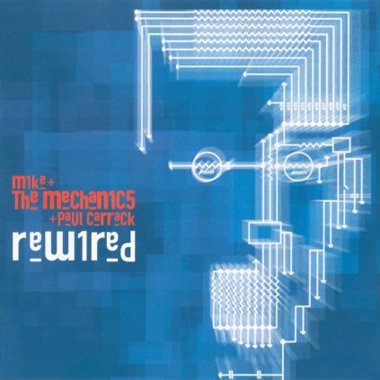 VINYLO.SK | MIKE AND THE MECHANICS & PAUL CARRACK ♫ REWIRED [CD] 4050538266993