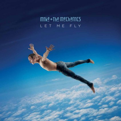 VINYLO.SK | MIKE AND THE MECHANICS ♫ LET ME FLY [CD] 4050538268638
