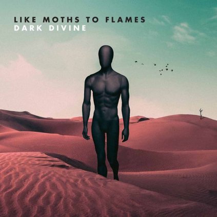 VINYLO.SK | LIKE MOTHS TO FLAMES ♫ DARK DIVINE [CD] 4050538315714