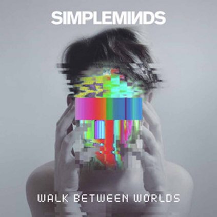 VINYLO.SK | SIMPLE MINDS ♫ WALK BETWEEN WORLDS [CD] 4050538349672