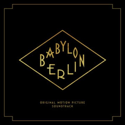 VINYLO.SK | RÔZNI INTERPRETI ♫ BABYLON BERLIN (MUSIC FROM THE ORIGINAL TV SERIES) [3LP + 2CD] 4050538357899
