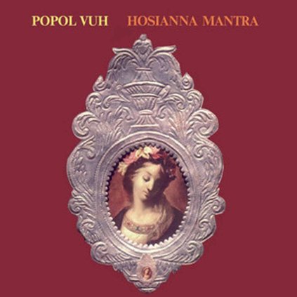 VINYLO.SK | POPOL VUH ♫ HOSIANNA MANTRA [CD] 4050538392296