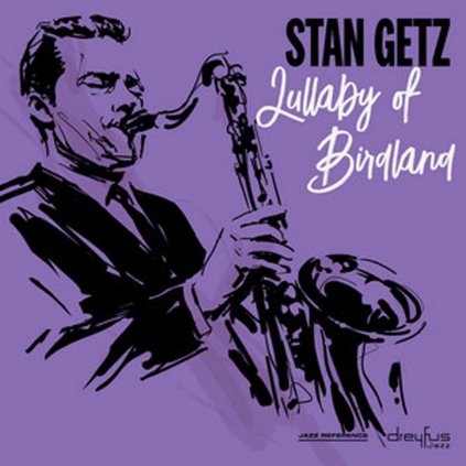 VINYLO.SK | GETZ, STAN ♫ LULLABY OF BIRDLAND [CD] 4050538422559