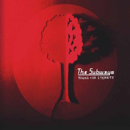 VINYLO.SK | SUBWAYS, THE ♫ YOUNG FOR ETERNITY [LP] 4050538441567