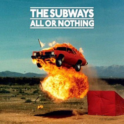 VINYLO.SK | SUBWAYS, THE ♫ ALL OR NOTHING [LP] 4050538441581