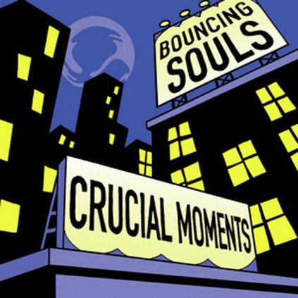 VINYLO.SK | BOUNCING SOULS, THE ♫ CRUCIAL MOMENTS [CD Single] 4050538471922