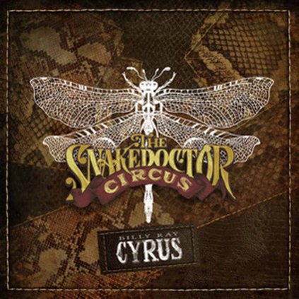 VINYLO.SK | CYRUS, BILLY RAY ♫ THE SNAKEDOCTOR CIRCUS [CD] 4050538491104