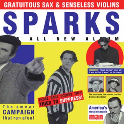 VINYLO.SK | SPARKS ♫ GRATUITOUS SAX & SENSELESS VIOLINS [LP] 4050538517125