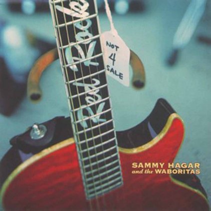 VINYLO.SK | HAGAR, SAMMY AND THE WABORITAS ♫ NOT 4 SALE [CD] 4050538548563