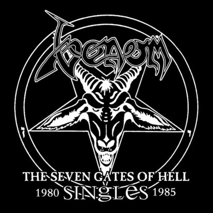 VINYLO.SK | VENOM ♫ THE SEVEN GATES OF HELL: THE SINGLES 1980 - 1985 [CD] 5050159163229