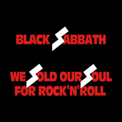 VINYLO.SK | BLACK SABBATH ♫ WE SOLD OUR SOUL FOR ROCK 'N' ROLL [CD] 5050749207821