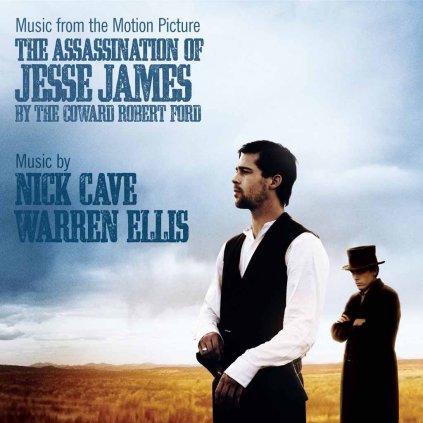 VINYLO.SK | OST / CAVE, NICK & ELLIS, WARREN ♫ THE ASSASSINATION OF JESSE JAMES BY THE COWARD ROBERT FORD (MUSIC FROM THE MOTION PICTURE) [CD] 5099951286422