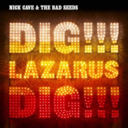 VINYLO.SK | CAVE, NICK & THE BAD SEEDS ♫ DIG, LAZARUS, DIG!!! [CD] 5099951830427