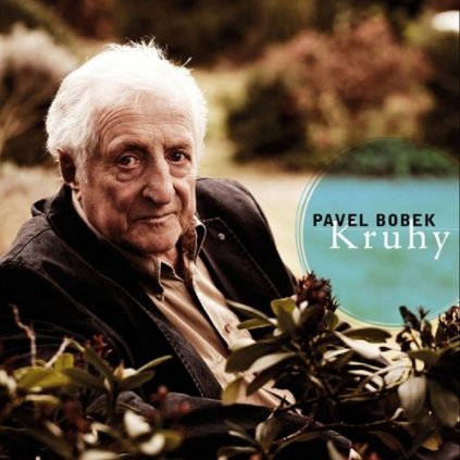 Bobek Pavel ♫ Kruhy [CD]