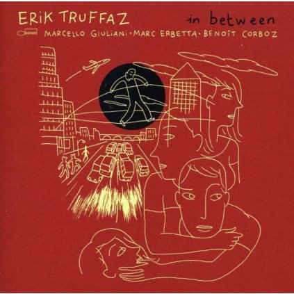 VINYLO.SK | TRUFFAZ, ERIK ♫ IN BEETWEEN [CD] 5099991739407