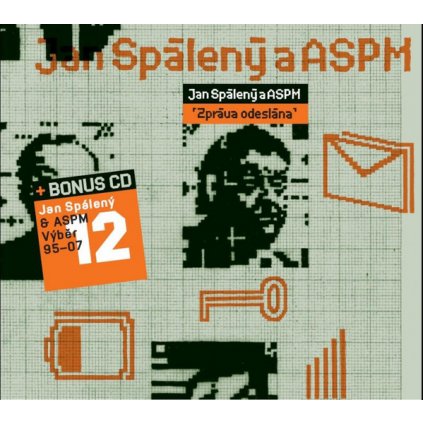 Spálený Jan & ASPM ♫ Zpráva Odeslána + Výběr 97 - 07 [2CD]