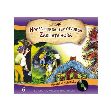 VINYLO.SK | NAJKRAJŠIE ROZPRÁVKY ♫ HOP SA, HOR SA, ZEM OTVOR SA / ZAKLIATA HORA [CD] 8584019271924