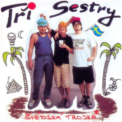 Tři Sestry ♫ Švédská Trojka [CD]