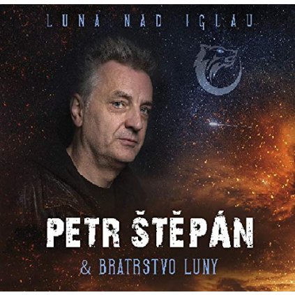 Štěpán Petr & Bratrstvo Luny ♫ Luna Nad Iglau [CD]