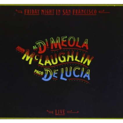 VINYLO.SK | LUCIA / MEOLA / MCLAUGHLIN ♫ FRIDAY NIGHT IN SAN FRANC. [CD] 0042280004729