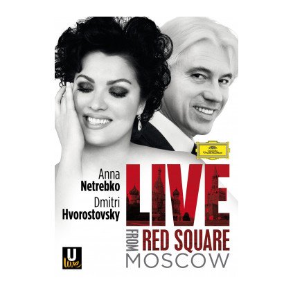 VINYLO.SK | NETREBKO / HVOROSTOVSKY ♫ LIVE FROM THE RED SQUARE, MOSCOW [Blu-Ray] 0044007345467