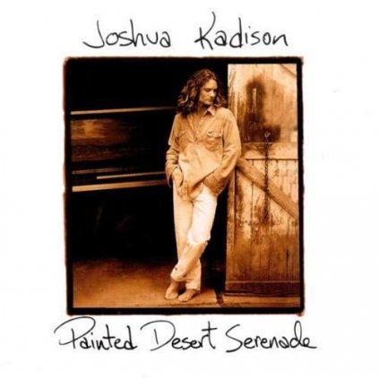 VINYLO.SK | KADISON JOSHUA ♫ PAINTED DESERT SERENADE [CD] 0077778092025