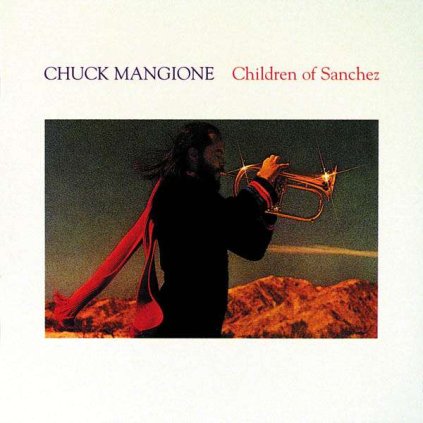 VINYLO.SK | MANGIONE CHUCK ♫ CHILDREN OF SANCHEZ [2CD] 0082839670029