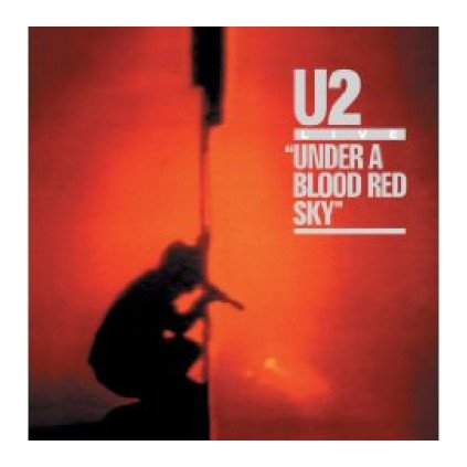 VINYLO.SK | U 2 ♫ UNDER A BLOOD RED SKY (LIVE) [CD] 0602517642867