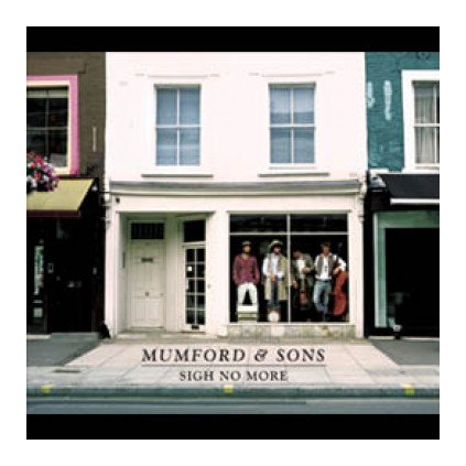 VINYLO.SK | MUMFORD & SONS ♫ SIGH NO MORE [LP] 0602527236018