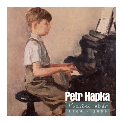 VINYLO.SK | HAPKA PETR ♫ POZDNÍ SBĚR [2CD] 0602537242788