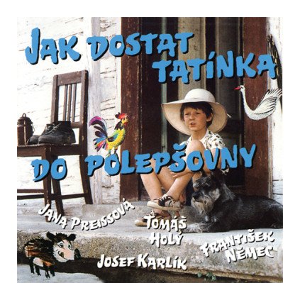 VINYLO.SK | Rôzni interpreti ♫ JAK DOSTAT TATÍNKA DO POLEPŠOVNY [CD] 0602537847396