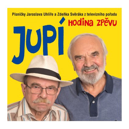 VINYLO.SK | SVĚRÁK ZDENĚK & UHLÍŘ JAROSLAV ♫ JUPÍ [CD] 0602547013897